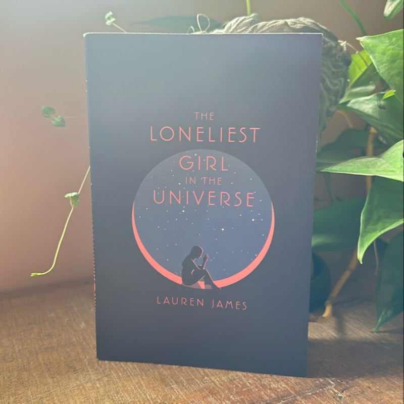 The Loneliest Girl in the Universe