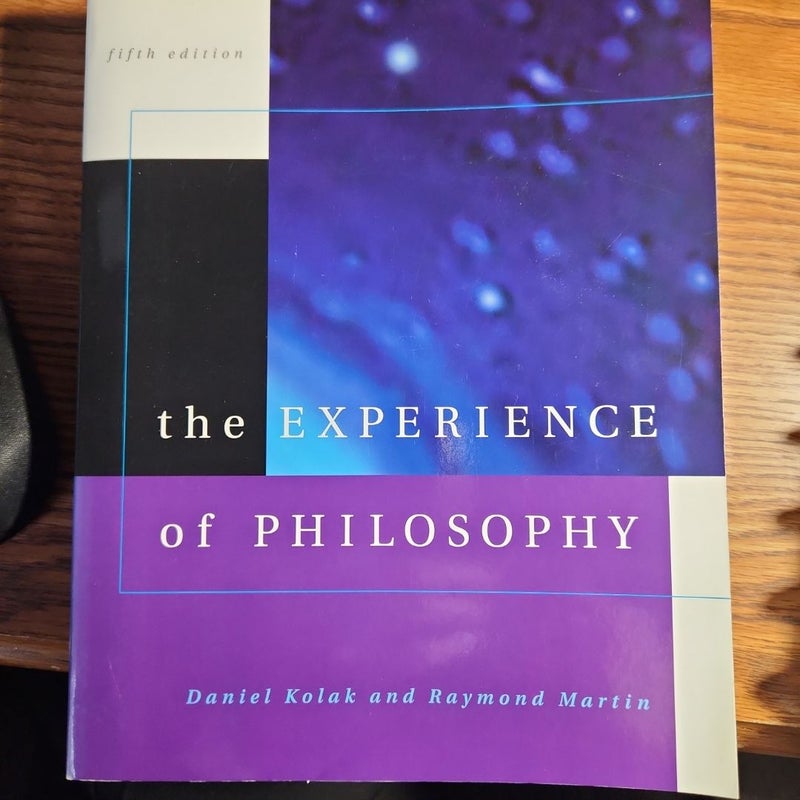 The Experience of Philosophy