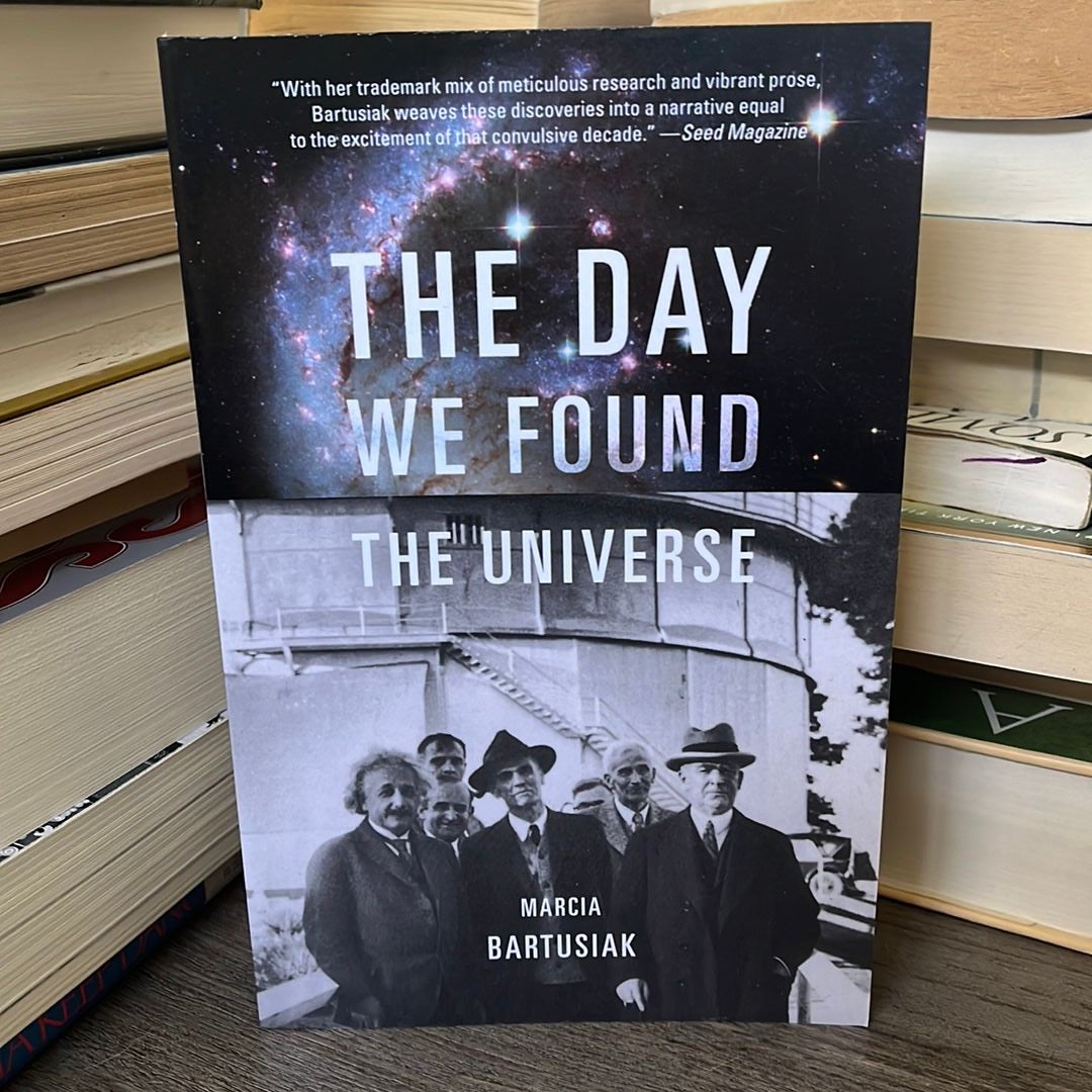 The Day We Found the Universe