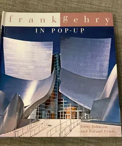 Frank Gehry In Pop-Up