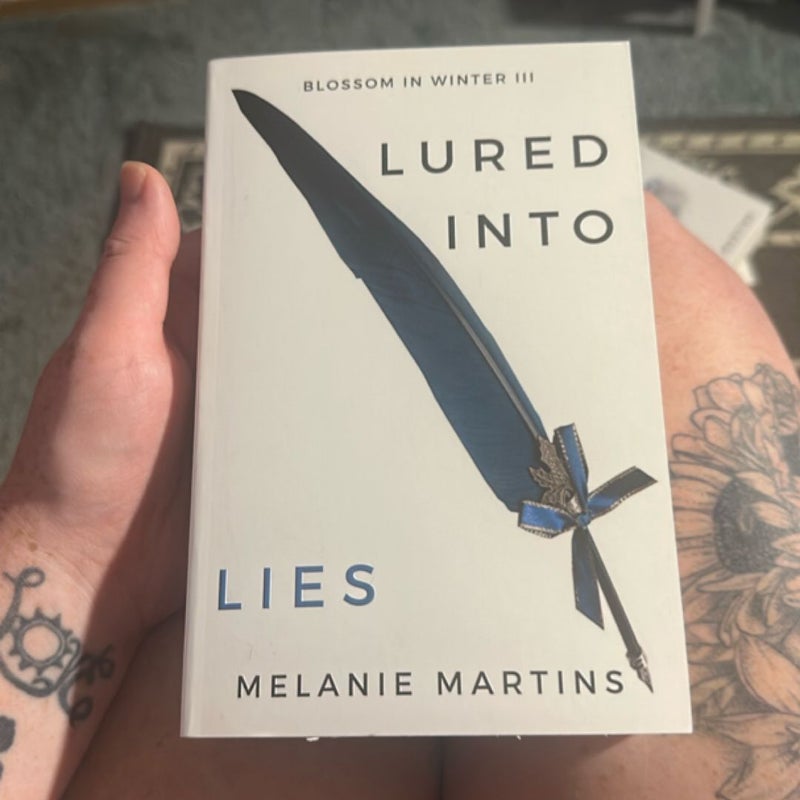Lured into Lies