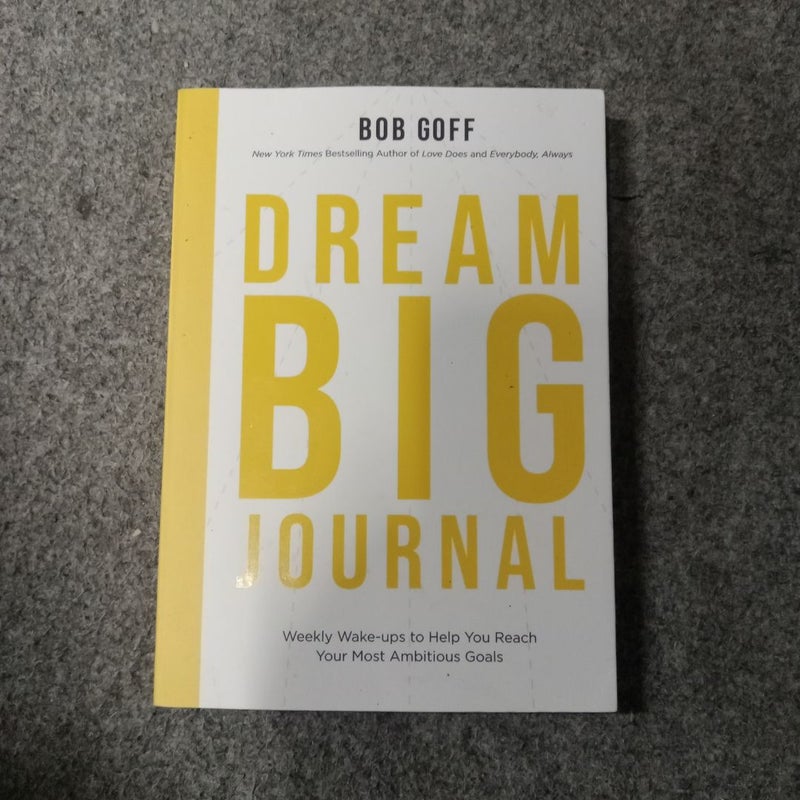 Dream Big Journal