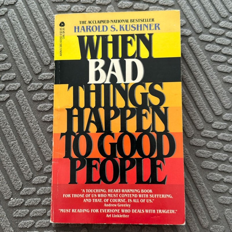 When Bad Things Happen to Good People