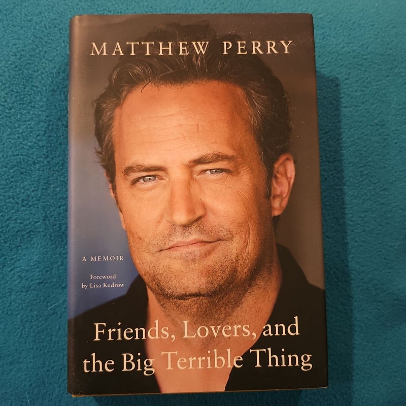 Friends, Lovers, and the Big Terrible Thing