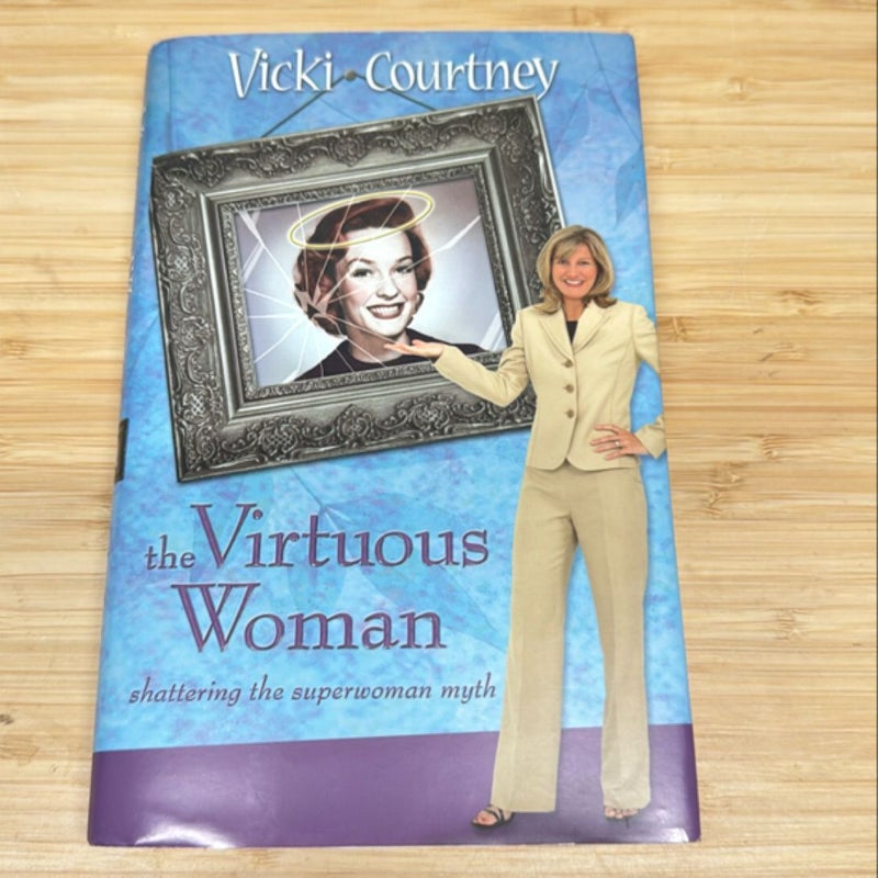 The Virtuous Woman