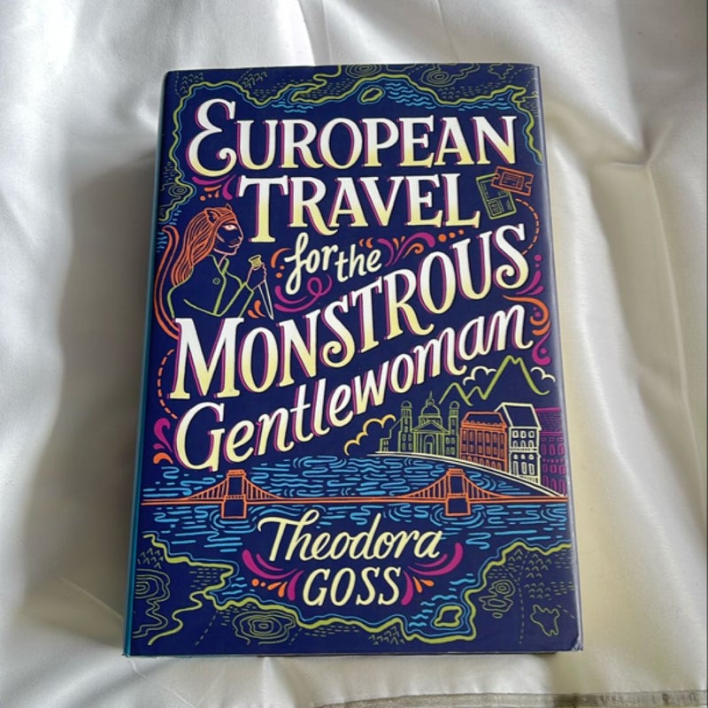 European Travel for the Monstrous Gentlewoman