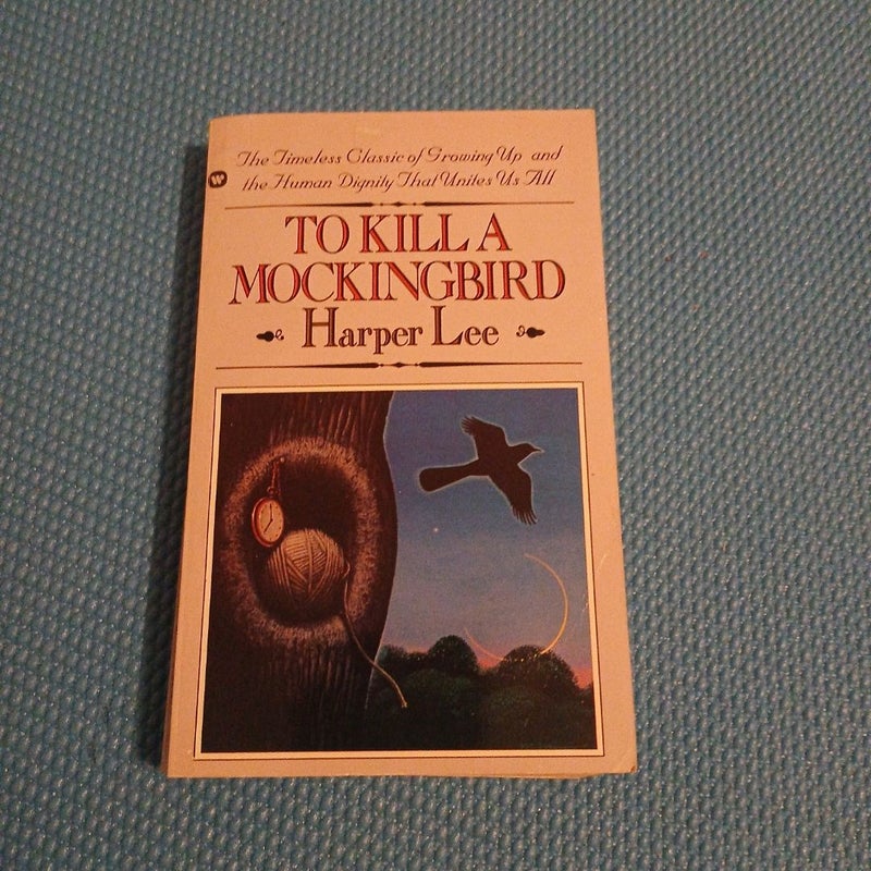 To kill a mockingbird