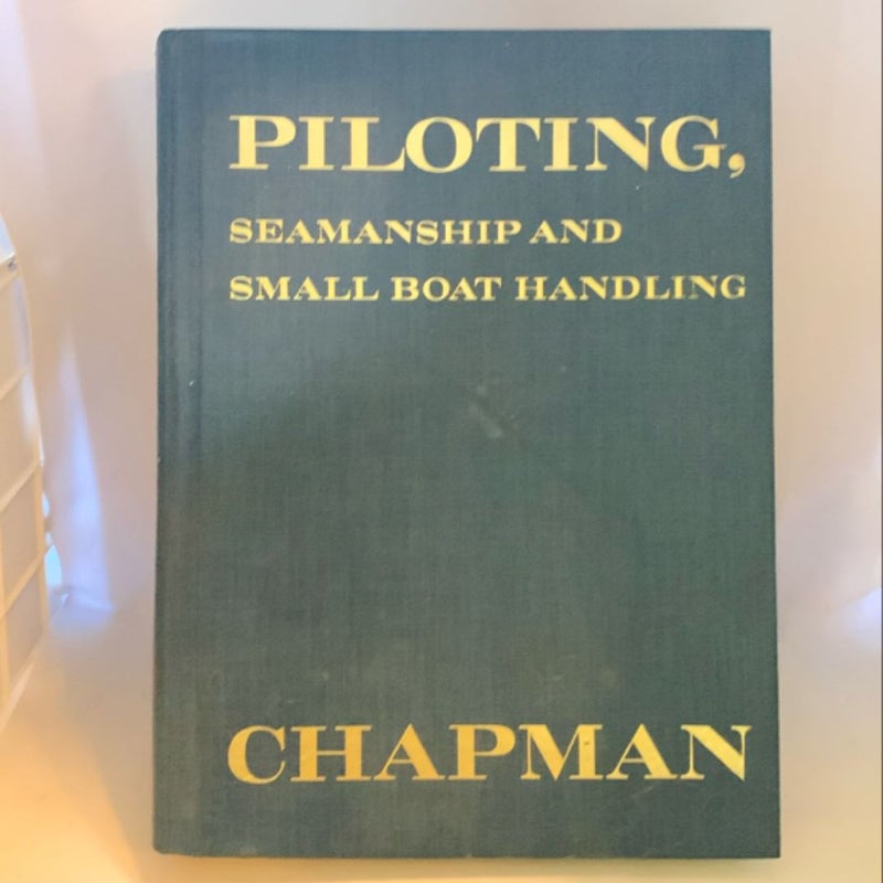 Piloting, Seamanship, and Small Boat Handling