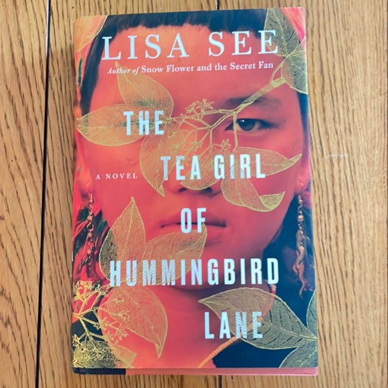 The Tea Girl of Hummingbird Lane