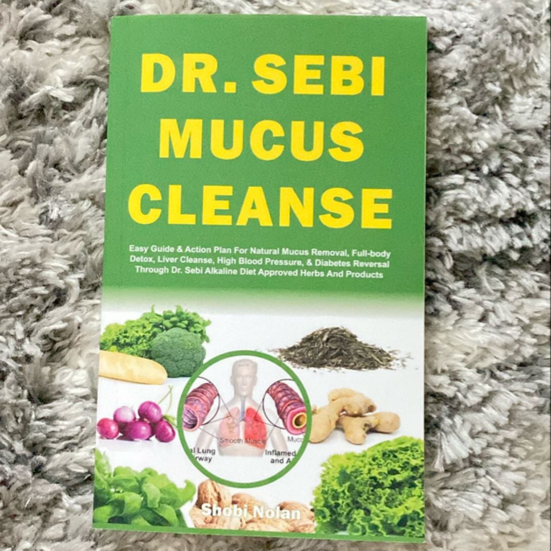 Dr. Sebi Mucus Cleanse