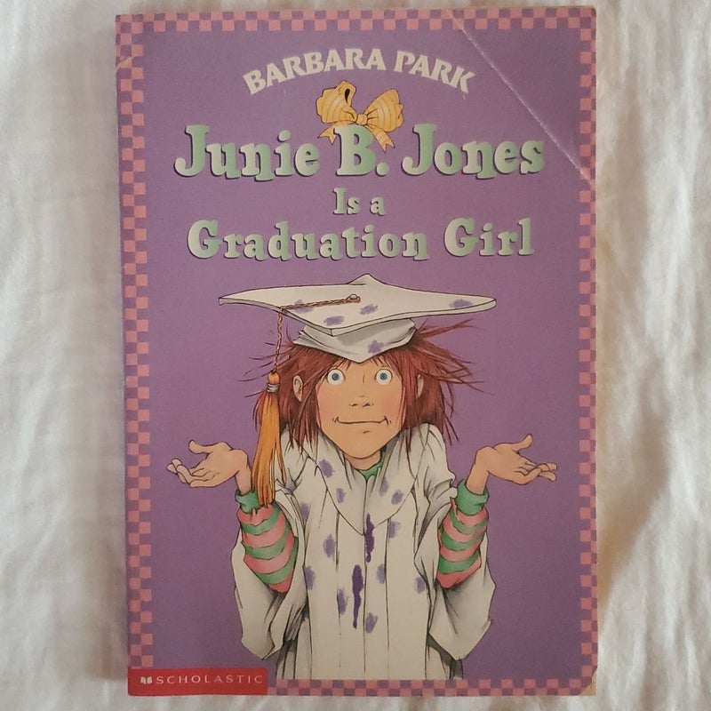 Junie B. Jones Is a Graduation Girl