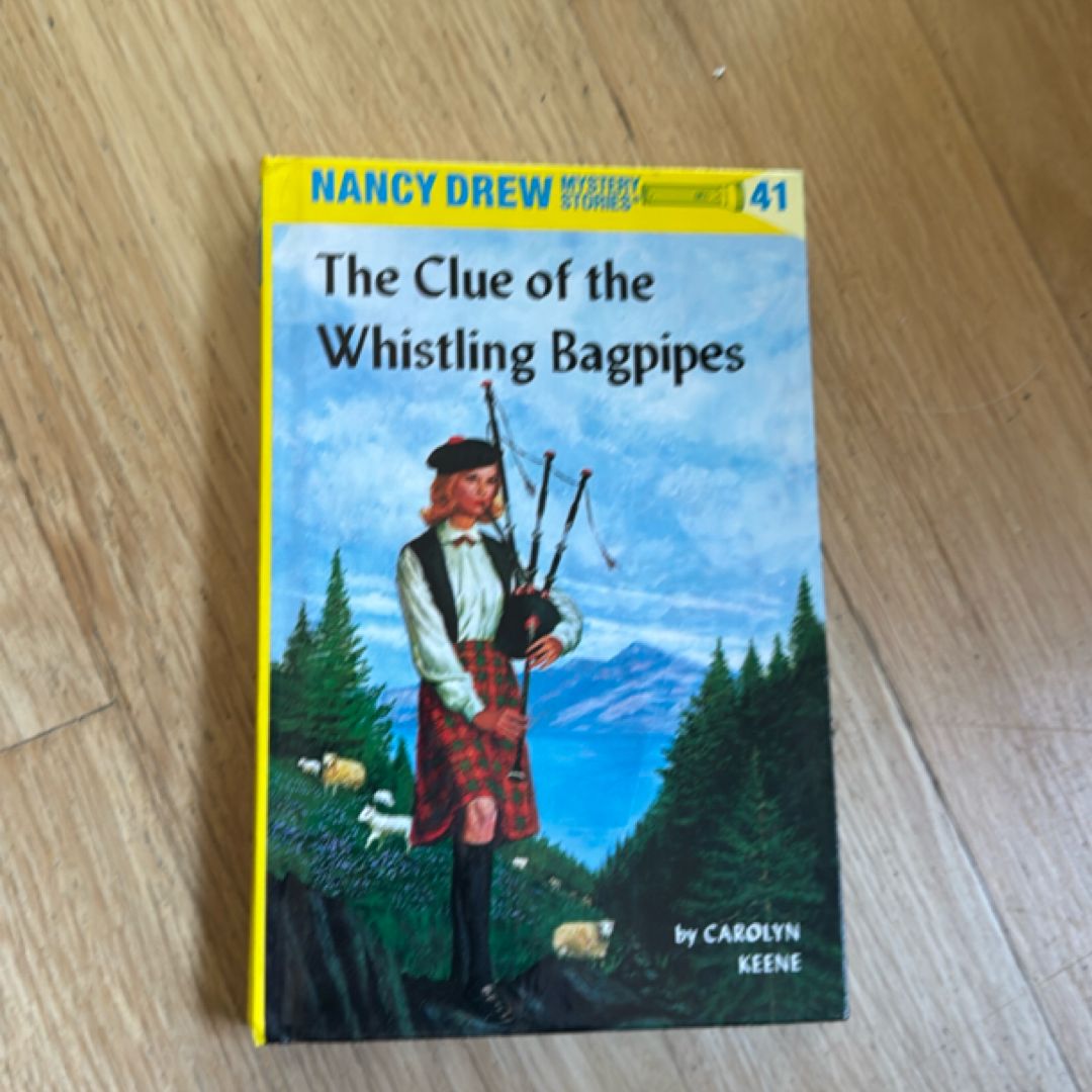 Nancy Drew 41: the Clue of the Whistling Bagpipes