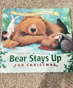 Bear Stays Up For Christmas