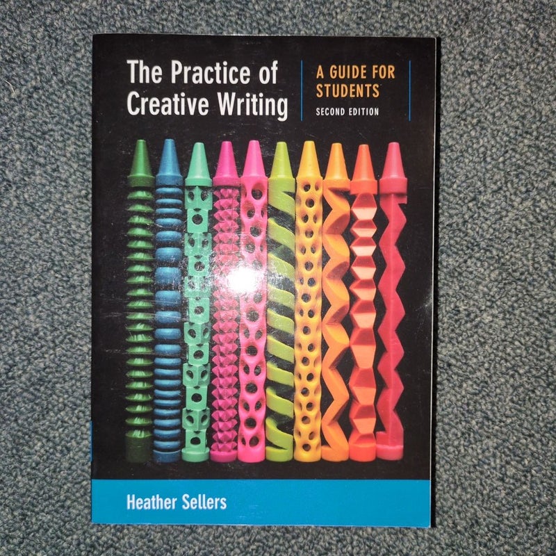 The Practice of Creative Writing