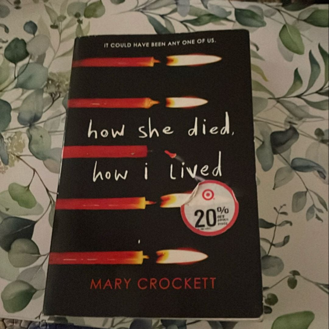 How She Died, How I Lived