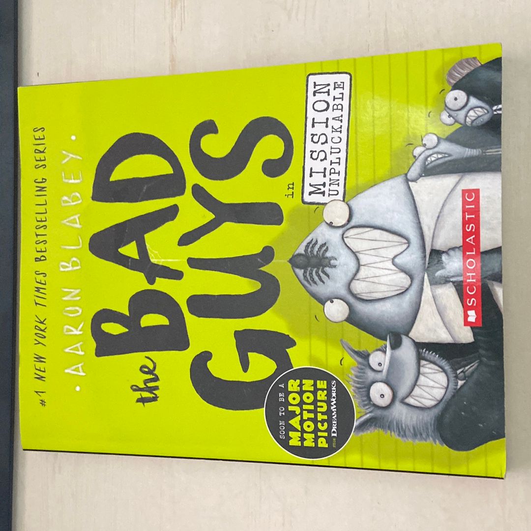 The Bad Guys in Mission Unpluckable 