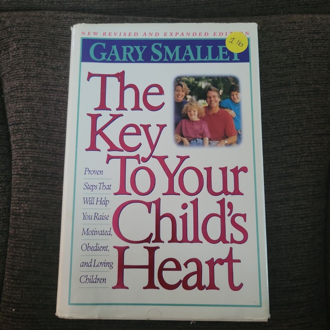 The Key to Your Child's Heart