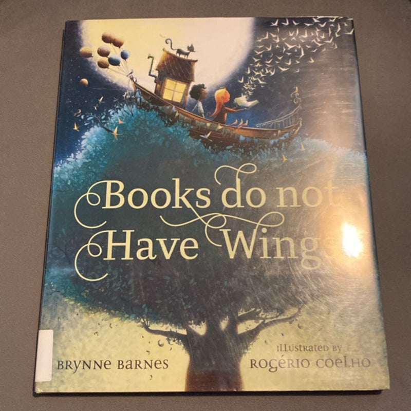 Books Do Not Have Wings