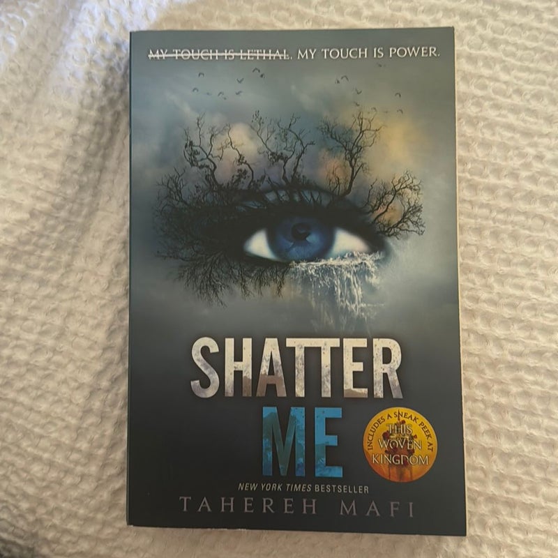 Shatter Me