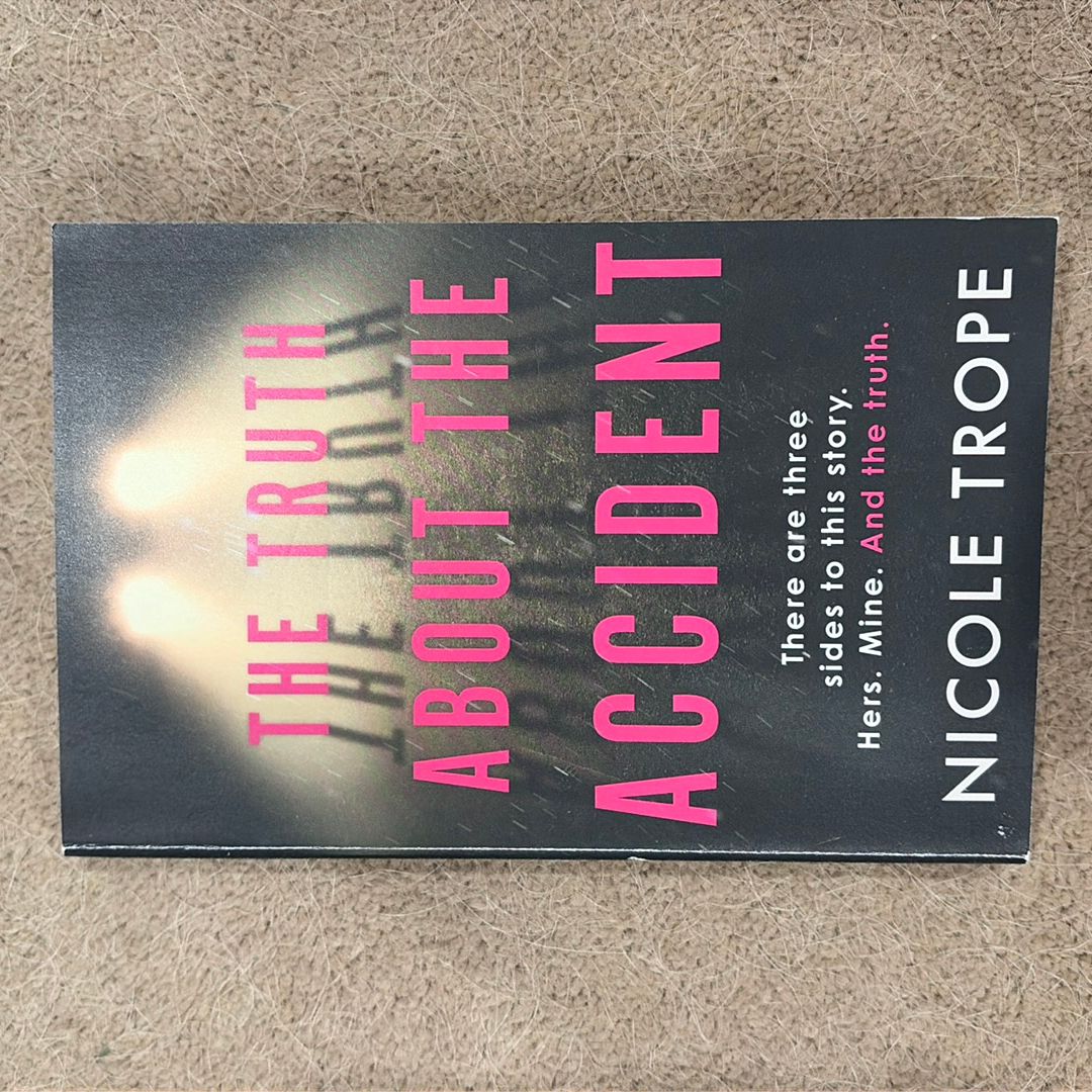 The Truth about the Accident