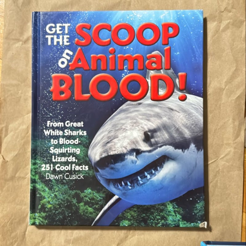 Get the Scoop on Animal Blood