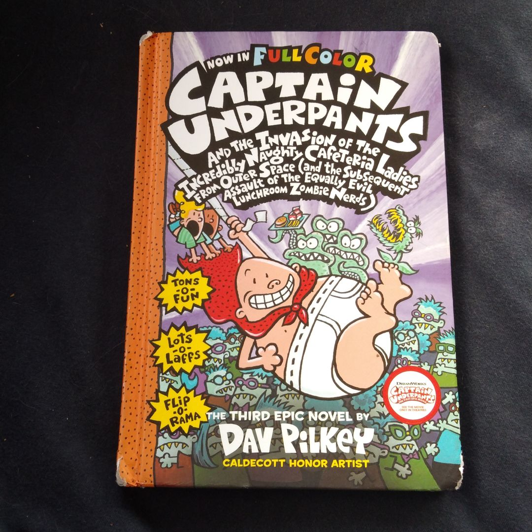 Captain Underpants and the Invasion of the Incredibly Naughty Cafeteria Ladies from Outer Space