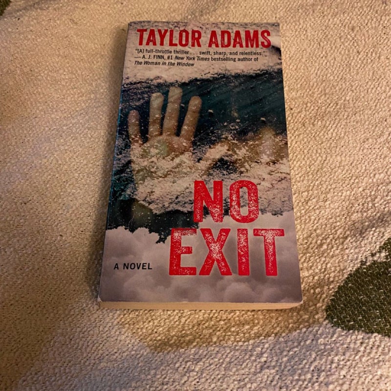 No Exit