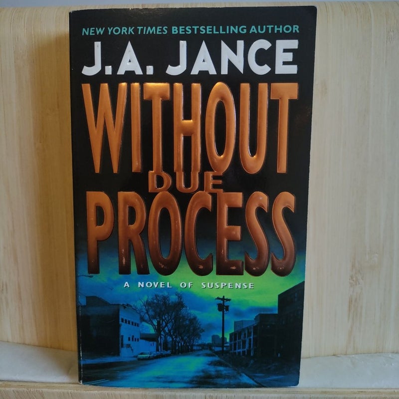 Without Due Process