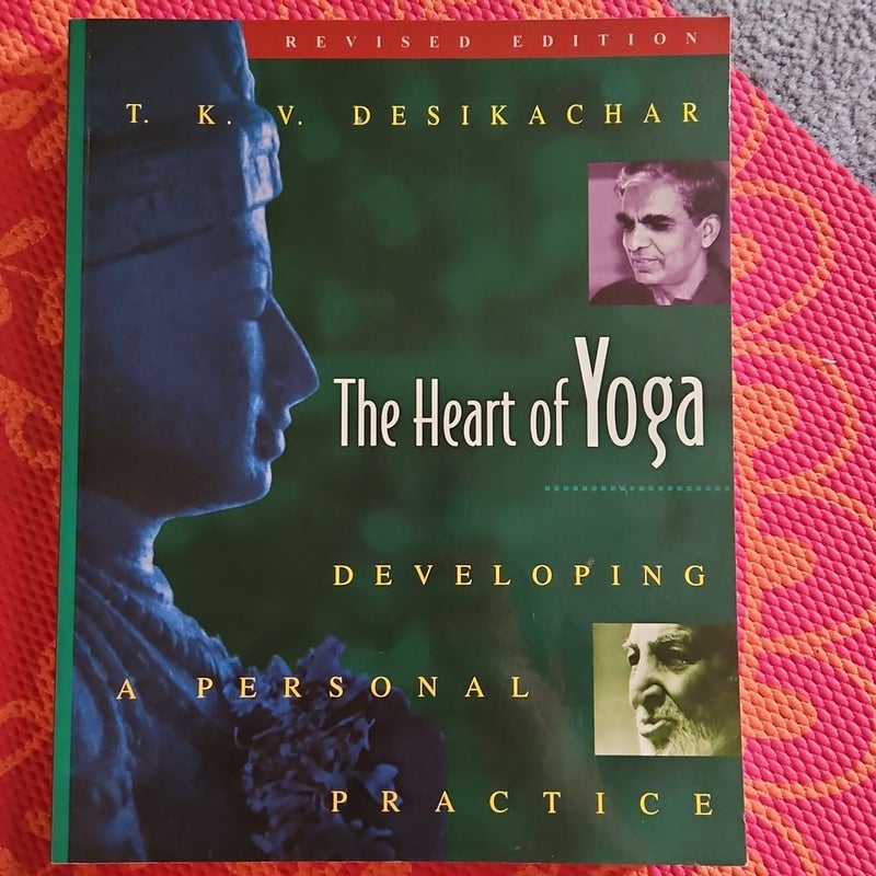 The Heart of Yoga