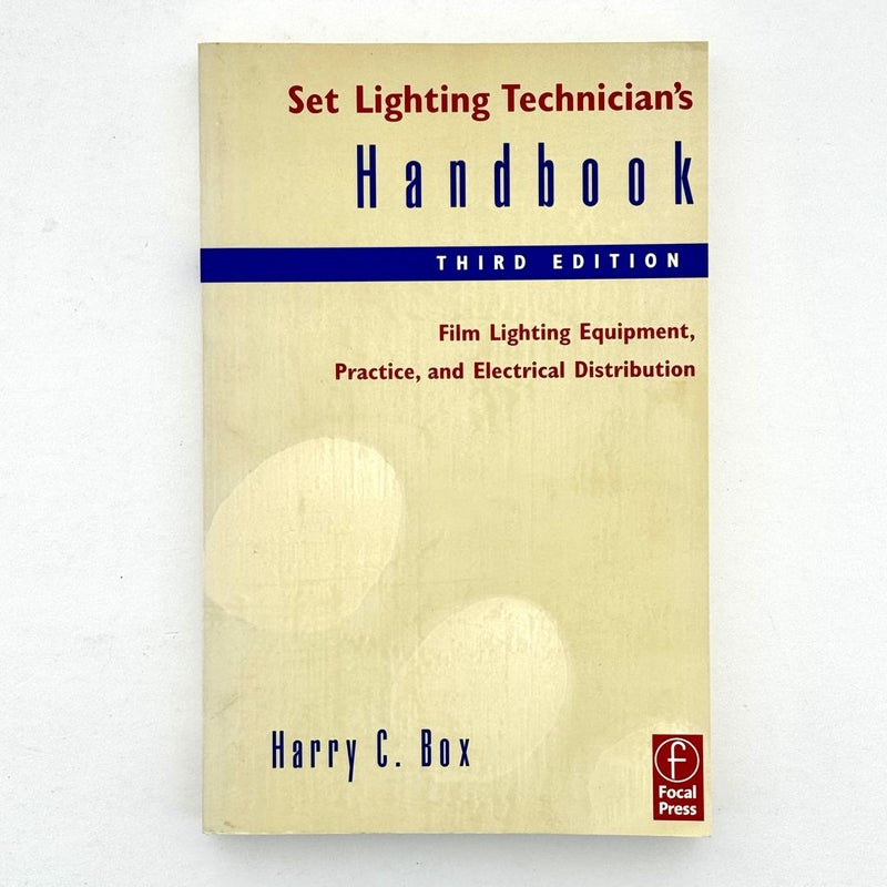 Set Lighting Technician's Handbook