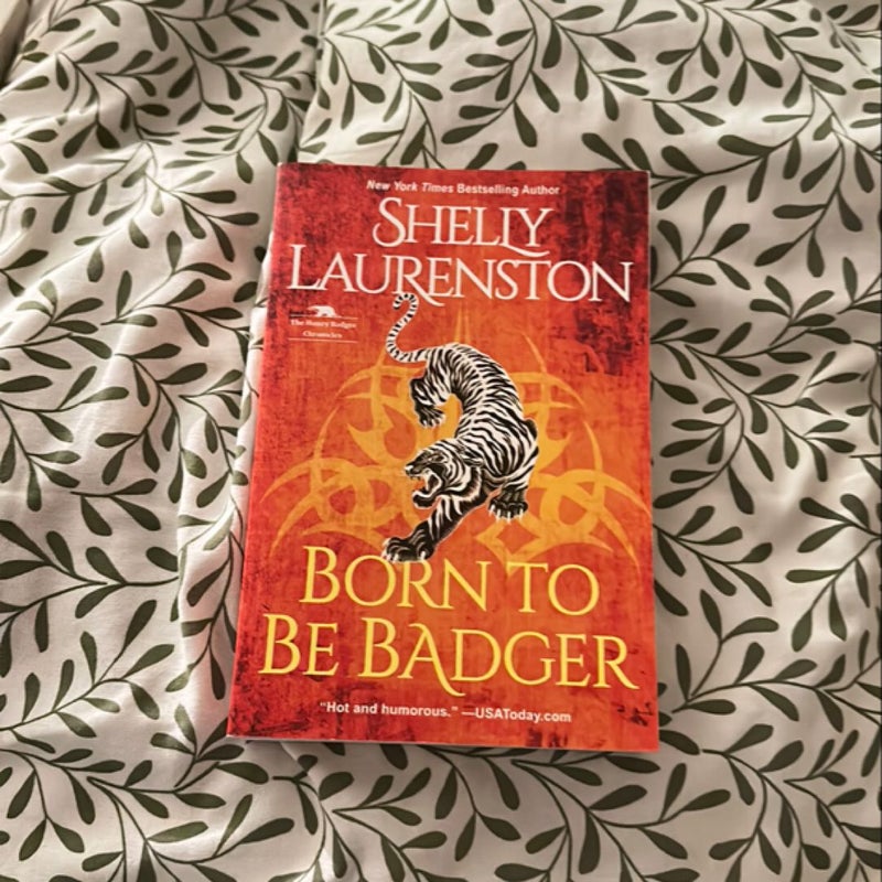 Born to Be Badger