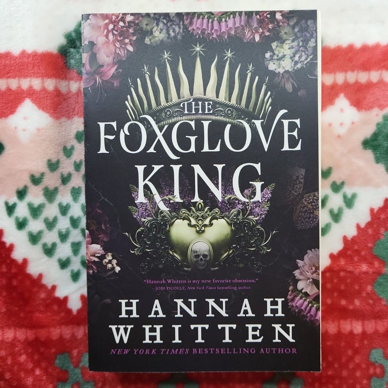 The Foxglove King