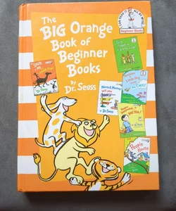 The Big Orange Book of Beginner Books