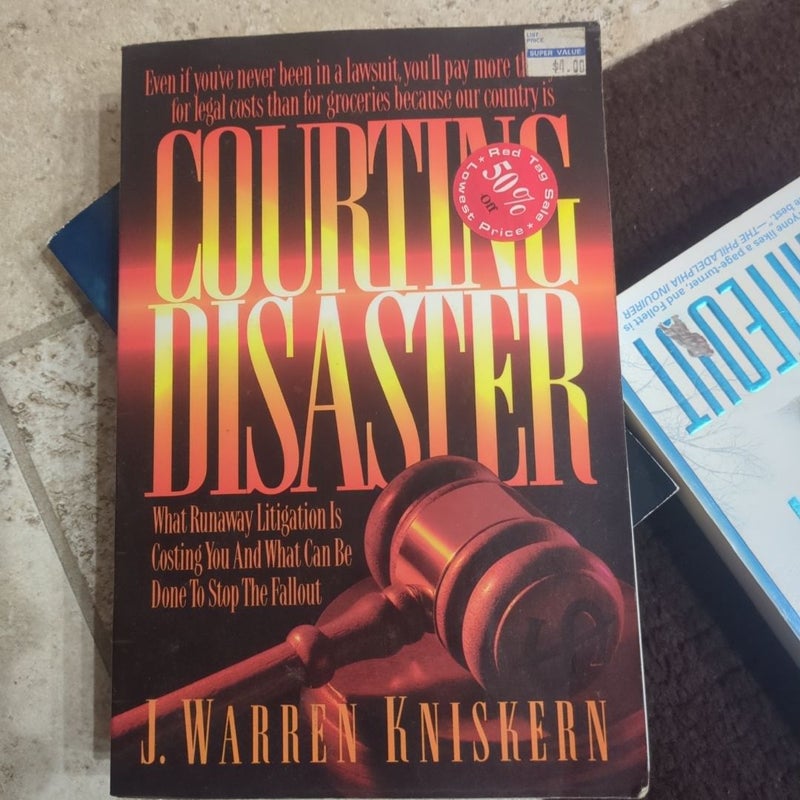 Courting Disaster