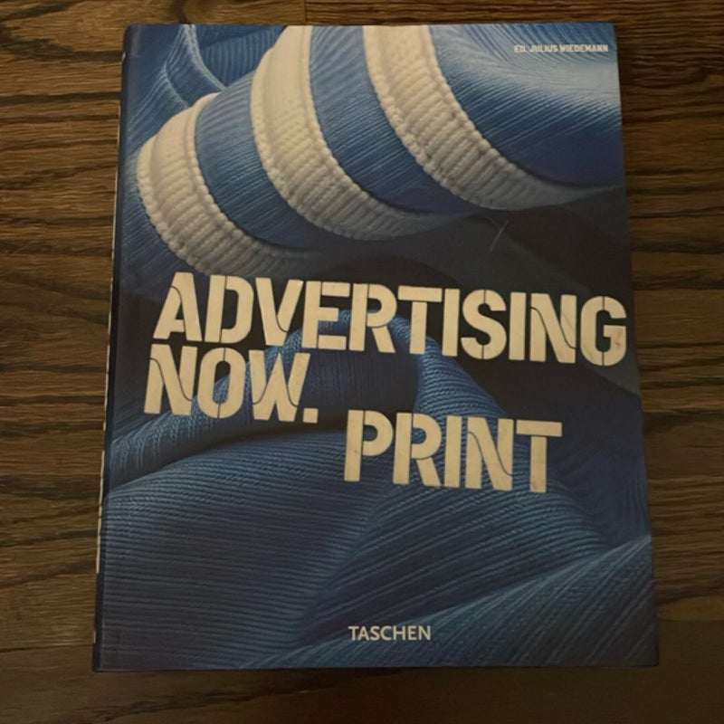 Advertising Now. Print