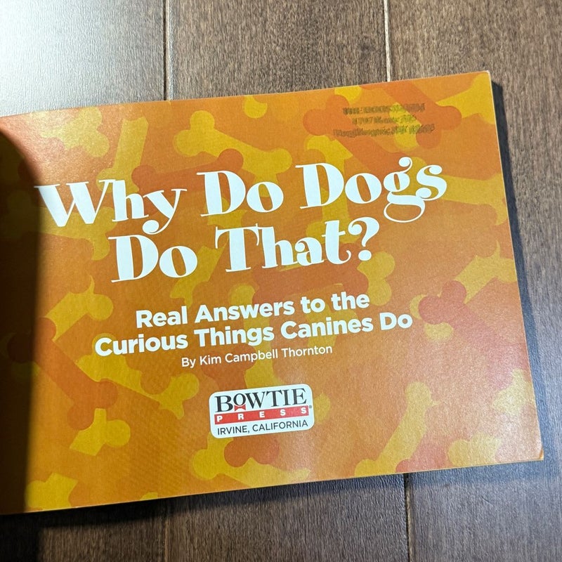 Why Do Dogs Do That?