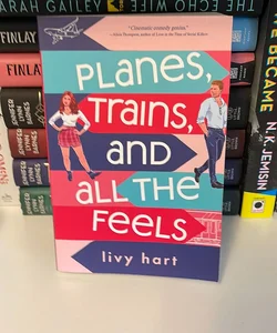 Planes, Trains, and All the Feels