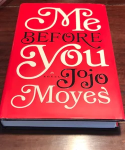 First edition /1st* Me Before You