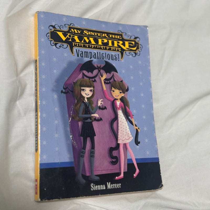 My Sisters The VAMPIRE | Vampalicious!