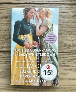 The Further Observations of Lady Whistledown