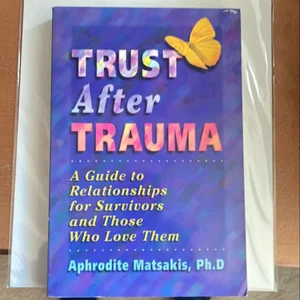 Trust after Trauma