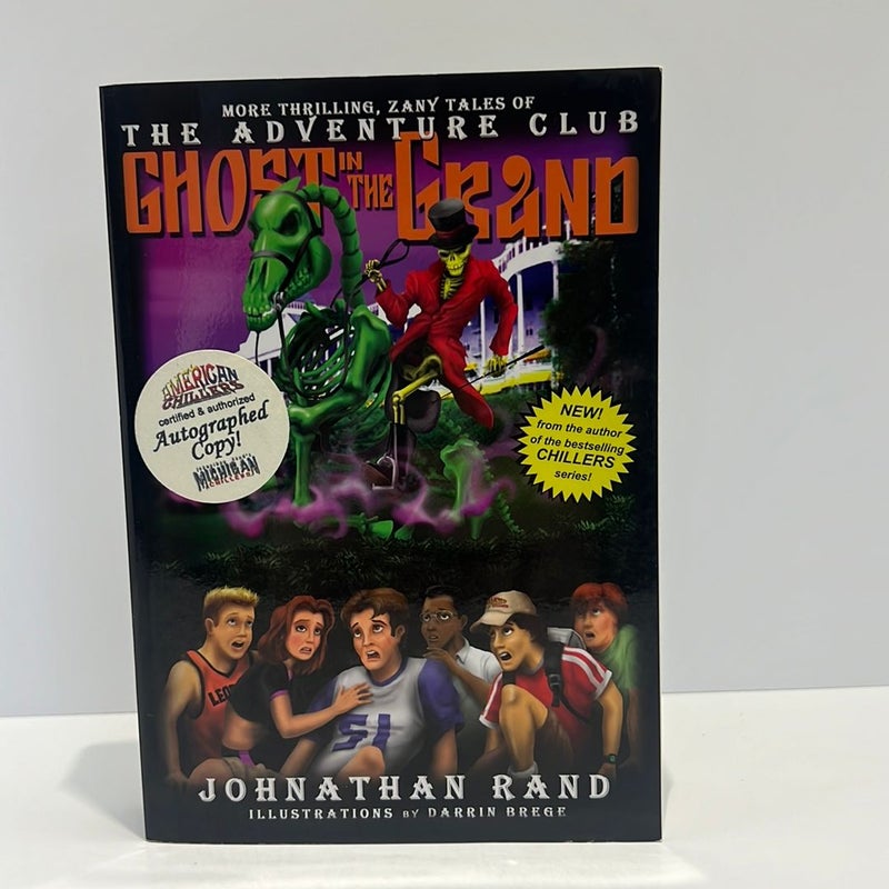  *SIGNED!! Ghost in the Grand (Adventure Club Series, Book 2) 