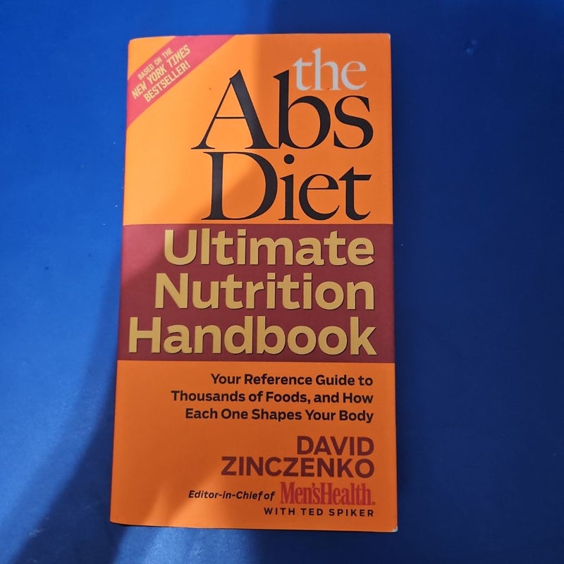 The Abs Diet Ultimate Nutrition Handbook