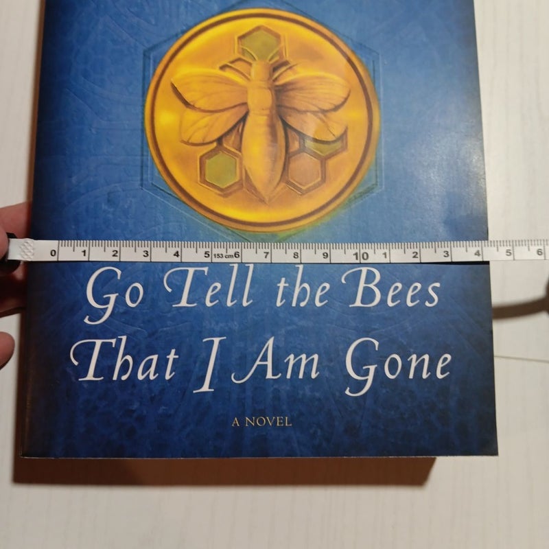 Go Tell the Bees That I Am Gone