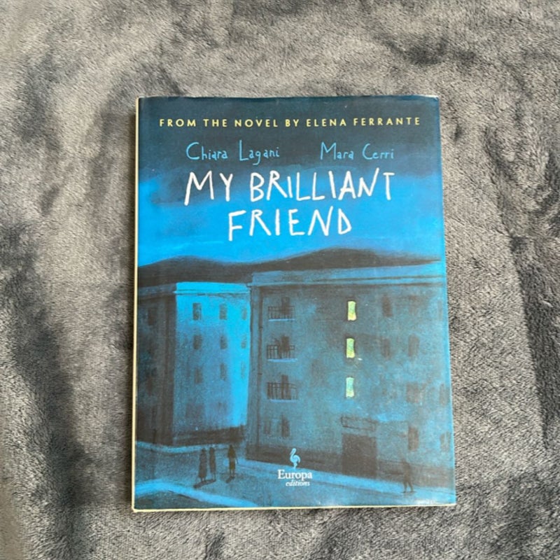 My Brilliant Friend: the Graphic Novel