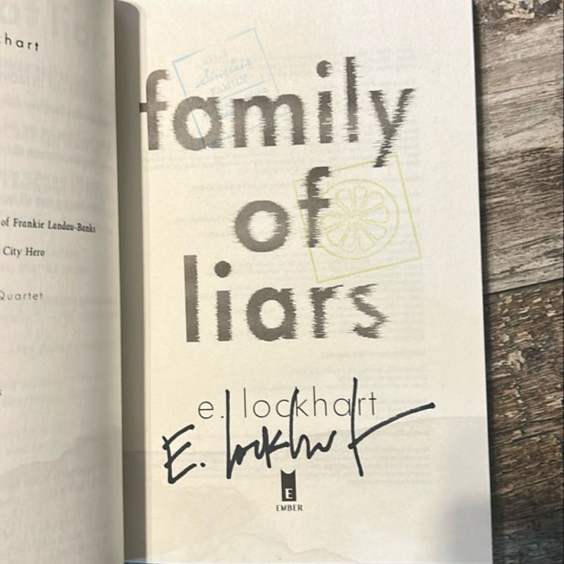 Family of Liars SIGNED