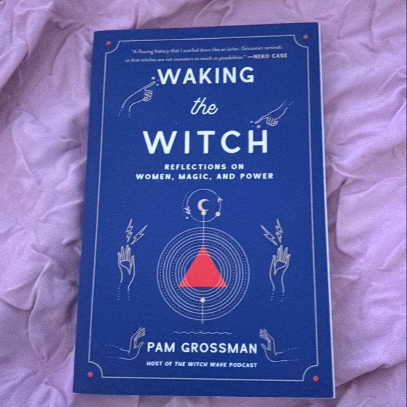 Waking the Witch