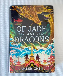 Of Jade and Dragons