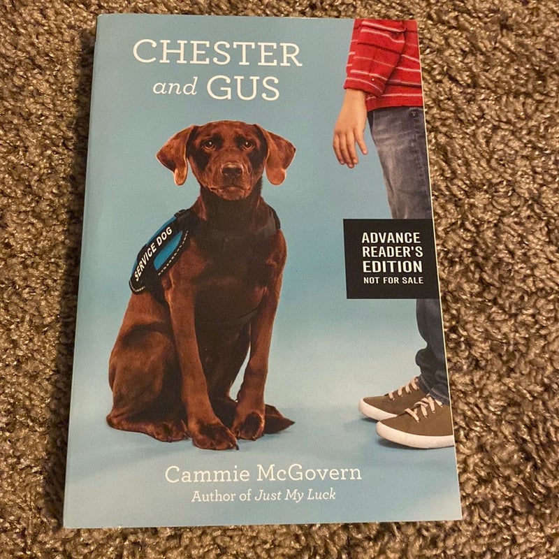 Chester And Gus