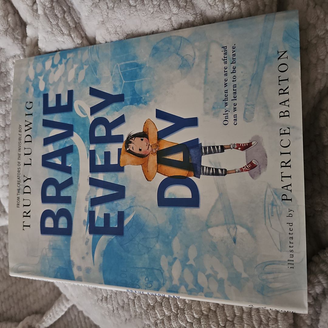 Brave Every Day